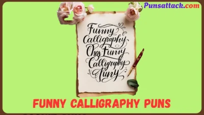 Calligraphy Puns