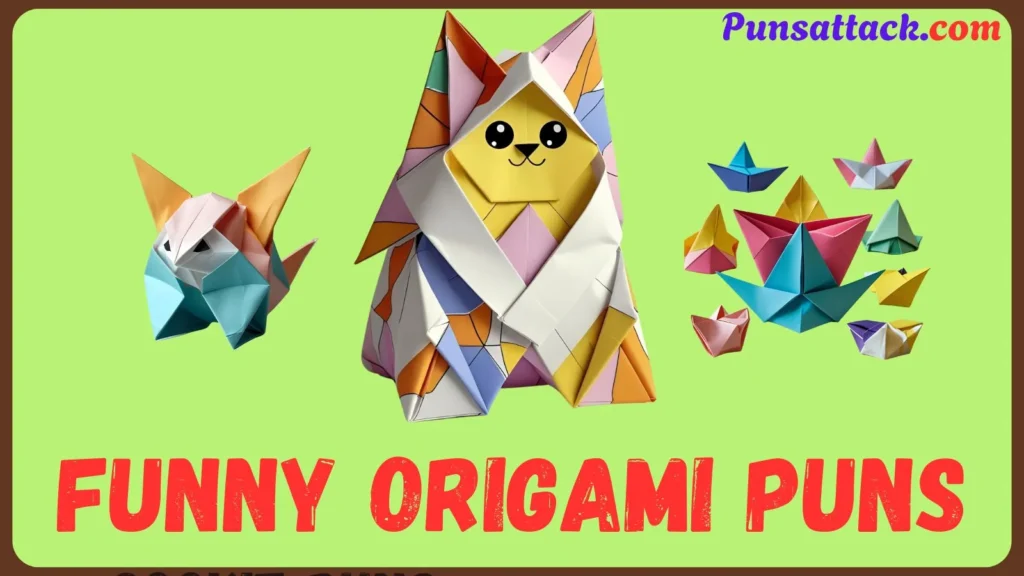 Origami Puns