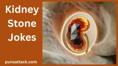 Kidney Stone Jokes