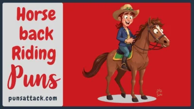 Horseback Riding Puns