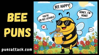 Bee Puns.
